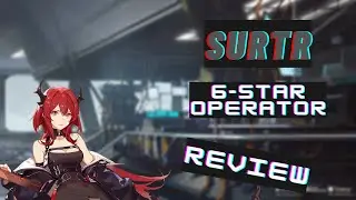 Arknights Operators review | Surtr - 6-star arts guard