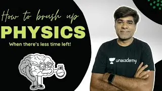 Best Approach to revise Physics?