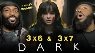 DARK 3x6 & 3x7 Reaction!! &mdash; THE BEST SHOW EVER!!!!