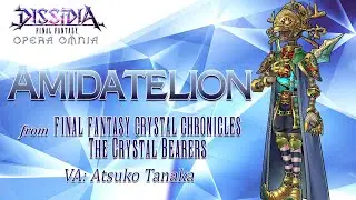 DISSIDIA FINAL FANTASY OPERA OMNIA - Amidatelion