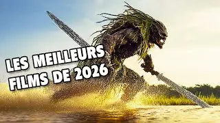 LES FILMS LES PLUS ATTENDUS DE 2026
