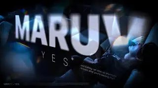 MARUV &mdash; Yes (Official video)