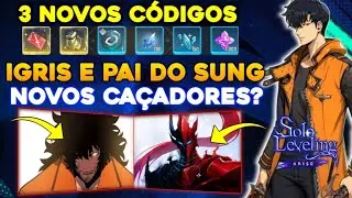 🎁 3 NOVOS C&Oacute;DIGOS! IGRIS e PAI DO SUNG JOG&Aacute;VEIS? REVELA&Ccedil;&Otilde;ES DO NOVO EVENTO! | Solo Leveling ARISE