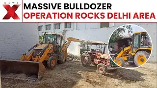 Bulldozer Action in Delhi: Heavy Demolition Sparks Panic Among Local Residents | NewsX