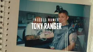 Tony ranger / Needle Names / Australian tattoo history ep.1