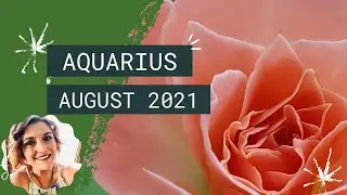 AQUARIUS AUGUST 2021| Take the Offer! They Want To Help! | TAROT