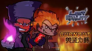 Funkin' Corruption: Last Reality OST | BURNOUT V2