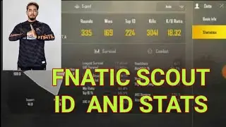 FNATIC SCOUT ID AND STATS ||