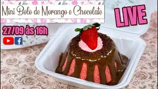 🔴 LIVE - MINIBOLO DE MORANGO E CHOCOLATE - CHEF SILVIA NICOLAU