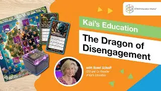 The Dragon of Disengagement with Kai's Education | Monthly Webinar
