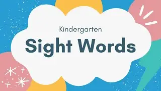 Kindergarten Sight Words Video