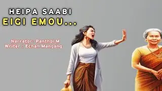 HEIPA SAABI EIGI EMOU ll Manipuri Phunga Wari 