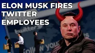Elon Musk Fires Twitter Employees: Exploring the Controversy