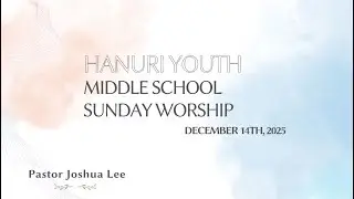 Ambassador (Matthew 5:9 | Middle School Worship 12.14.25 | Pastor Joshua Lee