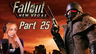 Fallout: New Vegas - Part 25 [Lonesome Road Part 1]