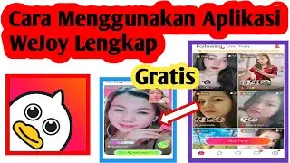 Cara Menggunakan Aplikasi WeJoy | Cara Pakai Aplikasi WeJoy