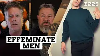 Effeminate Men | Warriors & Wildmen E229