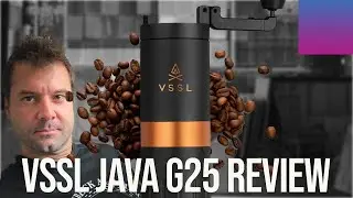 What travel coffee grinder do I use? VSSL Java G25 Coffee Grinder!