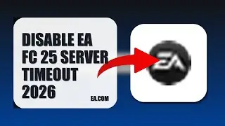 How To Disable EA FC 25 Server Timeout 2026 (UPDATED 2026)