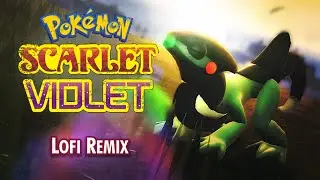 West Province (Lofi Remix) | Pok&eacute;mon Scarlet & Violet
