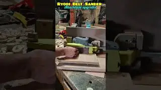 Ryobi Belt Sander Attachment Upgrades, Wood Tools