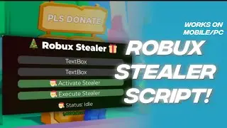 🤑ROBUX STEALER🤑(PLS DONATE STEALER SCRIPT💲!)WORKING IN ALL EXECUTERS📃!