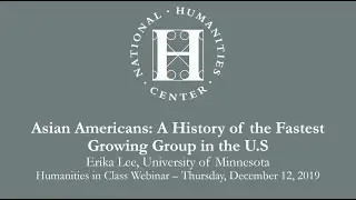 Asian Americans:  A History of the Fastest Growing Group in the US