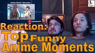 Reaction: Top Funny Anime Moments #10 #AirierReacts