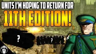 3 Imperial Guard Units I Hope Return for 11th Edition! | Warhammer 40,000