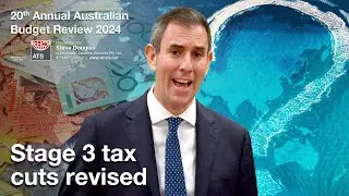 Australian Federal Budget Review 2024 - 04 Stage 3 Tax Cuts