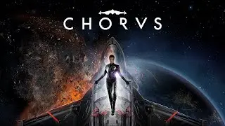 Chorus КОСМИЧЕСКИЕ БАТАЛИИ ЧАСТЬ 3  #chorus #chorusgame #chorusgameplay