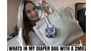 WHATS IN MY DIAPER BAG // with a 2 month old