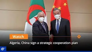 Algeria, China sign a strategic cooperation plan
