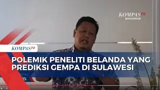 Polemik Peneliti Belanda Yang Prediksi Gempa Di Sulawesi