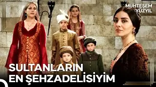 Çok Bakma Şehzadelerime Mahi, Gözün Kalacak | Muhteşem Yüzyıl
