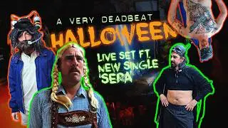 The Deadbeats Halloween Set 2025 ft. new single 'SERA'