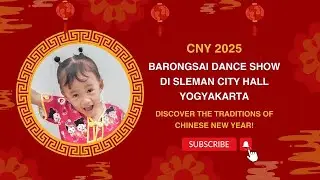CNY2025 ‼️ BARONGSAI SHOW IMLEK 2025 DI SLEMAN CITY HALL | SERUNYA KASIH ANGPAO