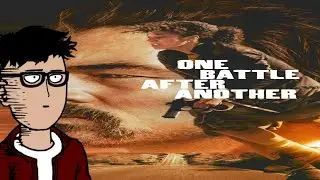 One Battle After Another - Movie Review