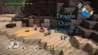 🎬 &Eacute;pisode 2 &ndash; Dragon Quest Builders 2 : Exploration & Construction