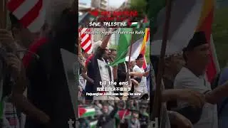 Malaysia Stands With Palestine!
