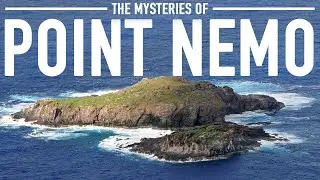 Point Nemo: Earth's Most Remote and Mysterious Location