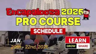 Encapalooza 2025 Pro Courses!