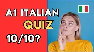 Italian Vocabulary Test (A0-A2)- Can You Pass This Beginner Quiz? 🇮🇹📝 #ItalianVocabulary 
