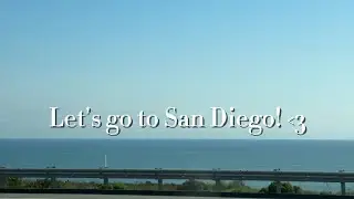 San Diego Vlog! (Gone wrong)