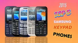 5 best Samsung keypad phone 2025 | best Samsung feature phone in India | best Samsung keypad mobile