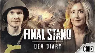 Company of Heroes 3: Final Stand | Developer Diary