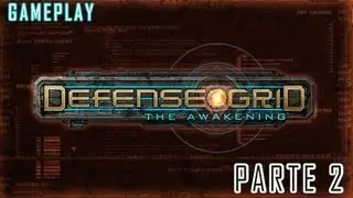 Defense Grid: The Awakening Xbox 360 Gameplay Parte #2