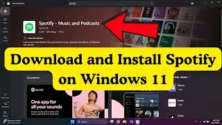How to Download and Install Spotify on Windows 11 ?
