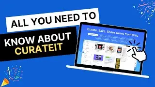 All You Need to Know About CurateIt | The Ultimate Content Curation Tool
