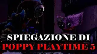 Spiegazione di Poppy Playtime - Capitolo 5